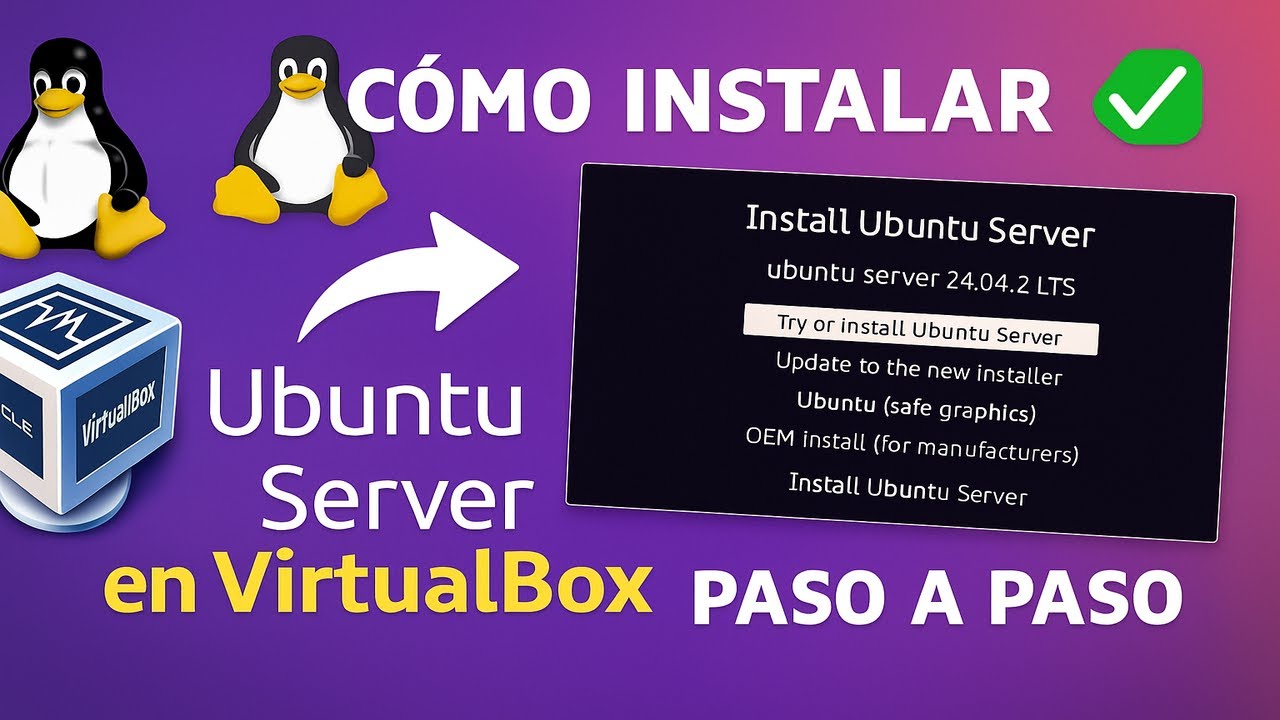 🐧 Cómo Instalar Ubuntu Server 24.04.2 LTS en VirtualBox | Paso a Paso 🖥 ...