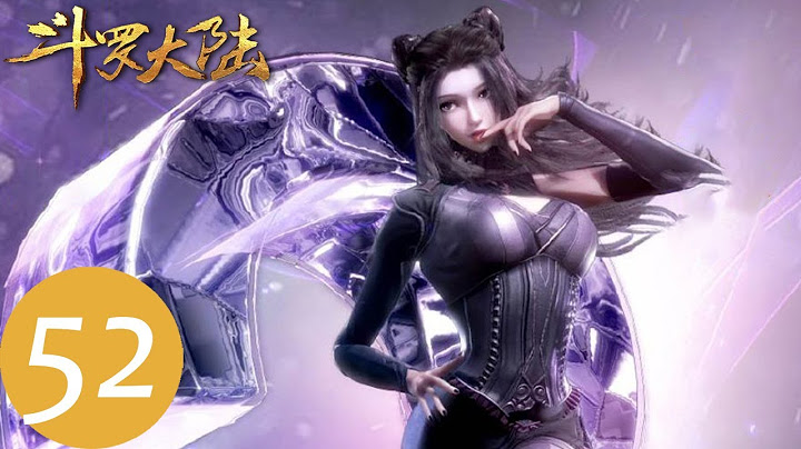 ENG SUB【斗罗大陆 Soul Land】EP52 | 唐三离开了毒斗罗的药园 - 天天要闻