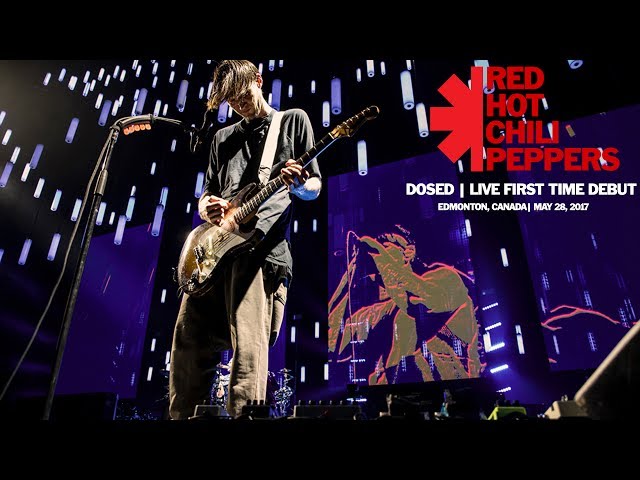 Red Hot Chili Peppers Dosed (Live Performance) (Edmonton, Canada 2017) - YouTube