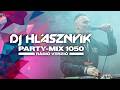 DJ Hlásznyik – Party-mix #1050 | Rádió Mix | Best House & Tech House Remixek 2026