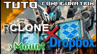 Tuto Mount Dropbox Dans Rclone - Configuration Sous Proxmox