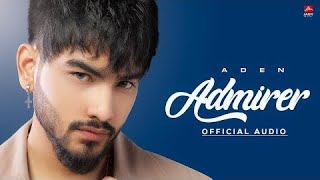 ADMIRER | PUCH KDE HAAL TU DEWANE DA | ADEN |AMBER | NEW PUNJABI SONG 2024