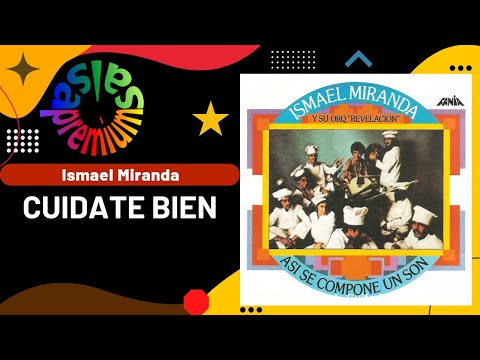 🔥CUIDATE BIEN por ISMAEL MIRANDA - Salsa Premium