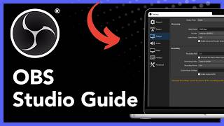 How To Use Obs Studio For Beginners