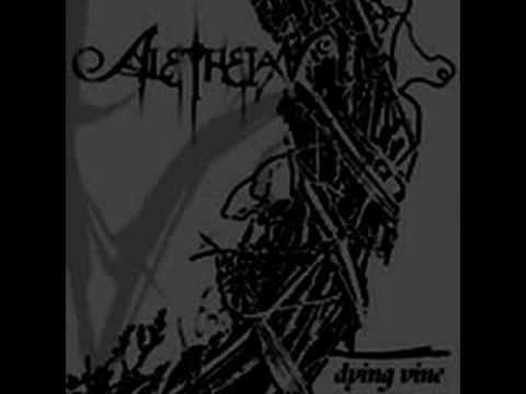 Aletheian — Aletheian - Dying Vine - As The Fall Breaks
