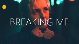 Breaking Me - Topic (8D Audio)