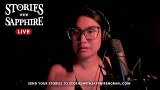 Serbian Dancing Lady, and more spooky stories! | Stories With Sapphire LIVE | Scary Story Time