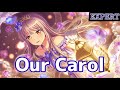 【バンドリ】 Roselia『Our Carol』【BanG Dream!】