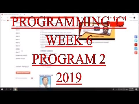 problem solving through programming in C week 6 program 2