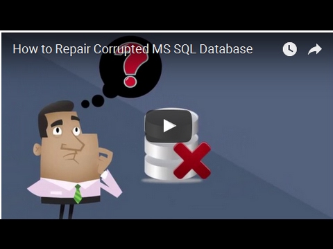 How to Repair Corrupted MS SQL Database - YouTube