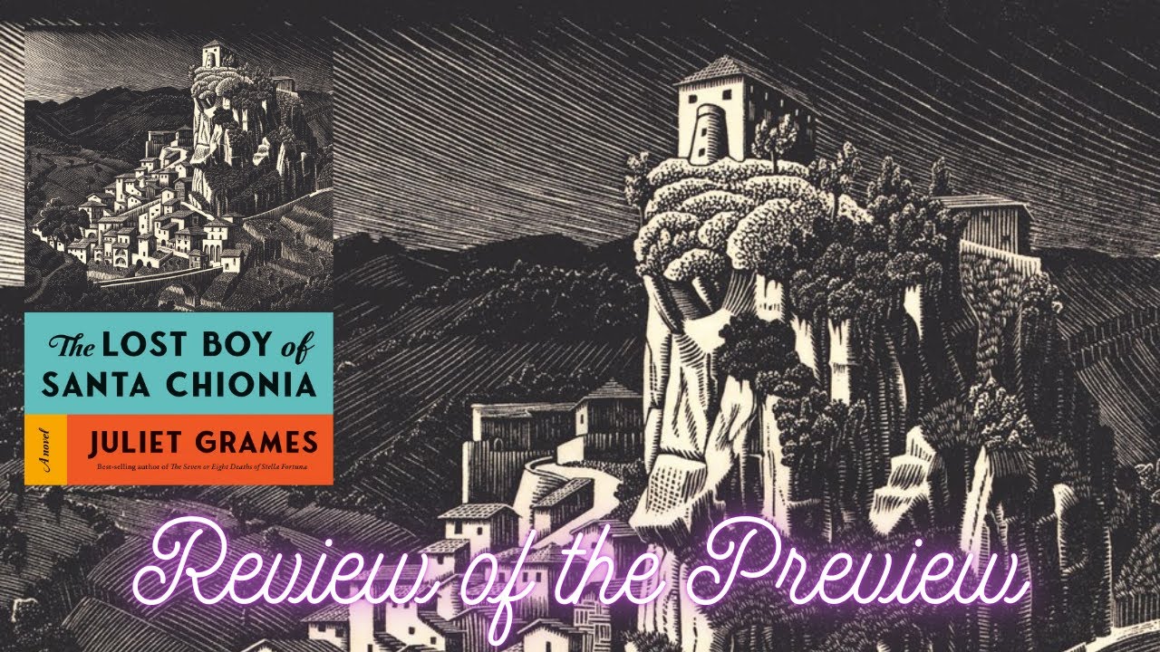 Review of the Preview: The Lost Boy of Santa Chionia by Juliet Grames
