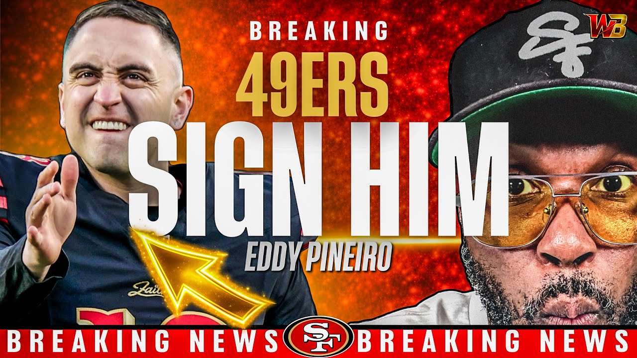 49ers Sign K Eddy Piñeiro to $17M Deal | Breaking News
