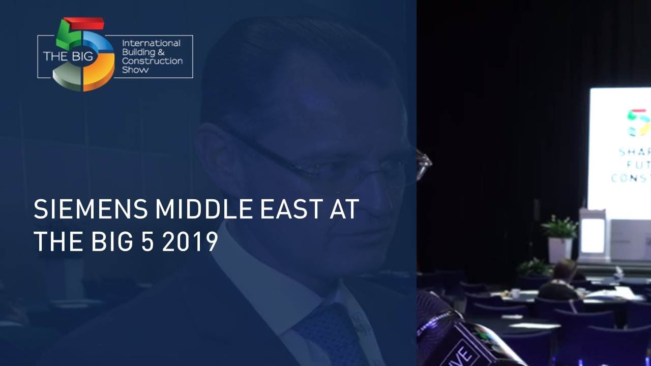 Siemens Middle East at The Big 5 2019 - The Big 5 Exhibition