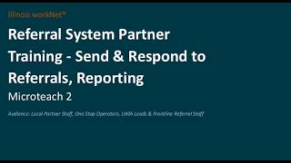 Universal Referral System - Send & Respond to Referrals, Reports - Partner Training -  5/5/26