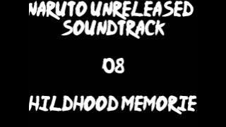Naruto Unreleased Soundtrack - Childhood Memories (REDONE)