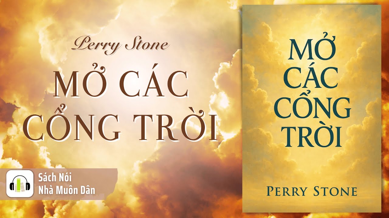 Mở Các Cổng Trời | Tác giả: Perry Stone
