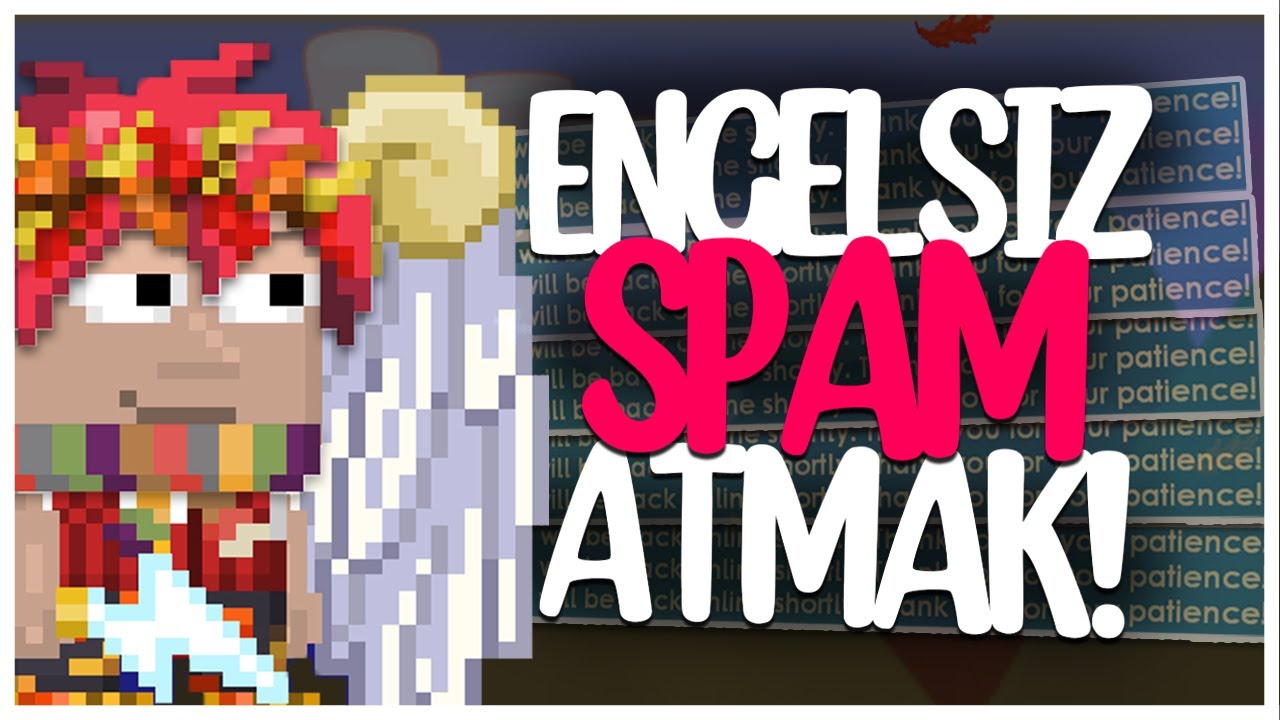 ENGEL YEMEDEN SPAM NASIL ATILIR? | GROWTOPIA