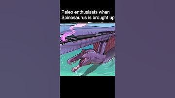 Thumbnail of When Spinosaurus is Mentioned...