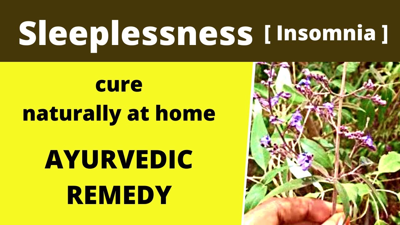 Sleeplessness home remedy Insomnia cure naturally Insomnia problem