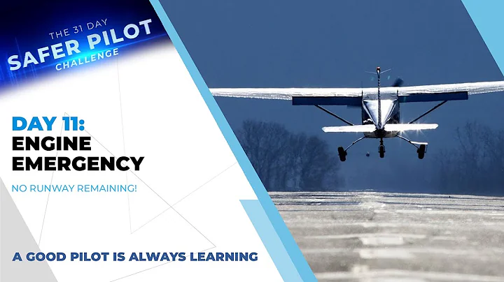 Day 11: Engine Failure On Takeoff: No Runway Remaining
