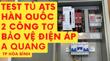 Tủ ats Hàn quốc luân phiên 2 công tơ A Quang TP Hòa Bình Tủ  Điện DITICO