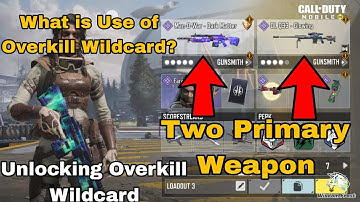 Unlocking Overkill Wildcard | What is Use of Overkill Wildcard | How Does it Work Cod Mobile