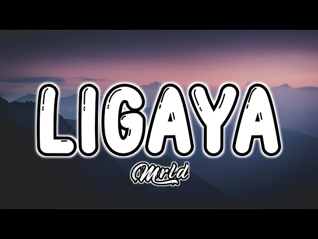 mrld - Ligaya (Lyrics) Isasayaw kita na para bang ito class=