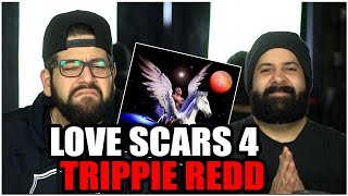 CAN WE GET A PARTYNEXTDOOR COLLAB?? Trippie Redd - Love Scars 4 *REACTION!!