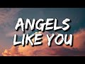 Miley Cyrus - Angels Like You (I know that you wrong for me) (Lyrics) [4k]