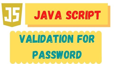 Class 12 | Computer | CSS & JavaScript | Validation for Password | By Digital Pathshala