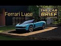 All New Ferrari Luce all-electric (BEV) | The Car Brief #Ferrari #Luce #TheCarBrief #Autoreview