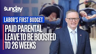 Labor's First Budget : Anthony Albanese Announces Paid Parental Leave To Be Boosted To 26 Weeks