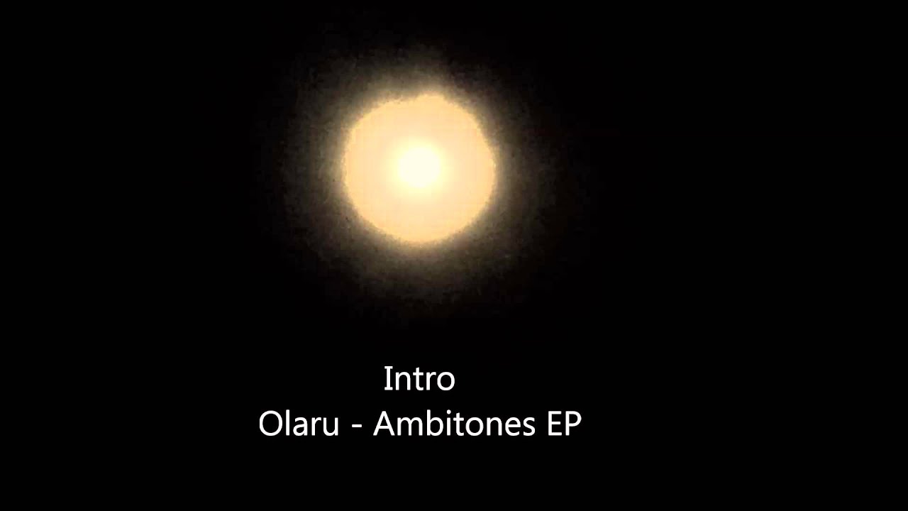 Olaru - Intro