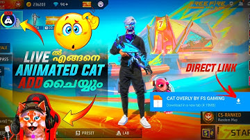 how to add animated cat in live stream | നിങ്ങൾക്കും ഇതുപോലെ live ഇടാം | malayalam | direct link 💯