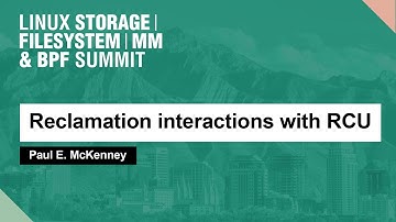 Reclamation interactions with RCU - Paul E. McKenney
