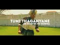 Tumi Thaganyane ( Ke Dumetse )