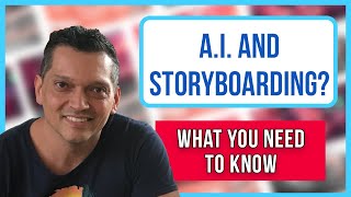 AI and the Storyboard Artist