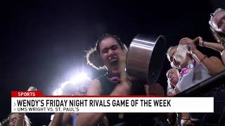 Wendy's Friday Night Rivals Game of the week Preview: St. Paul's @ UMS Wright - NBC 15 WPMI Ums Wright Cancels Football Practices