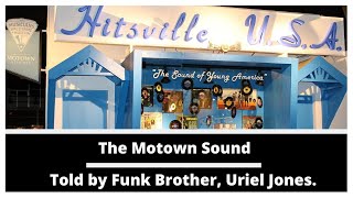 Motown Secrets.  Behind the Scenes with Funk Brother, Uriel Jones.