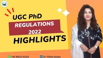 UGC PhD Regulations 2022 | Highlights | PhD Admission Process | Part Time PhD | Dr Ritika Gauba