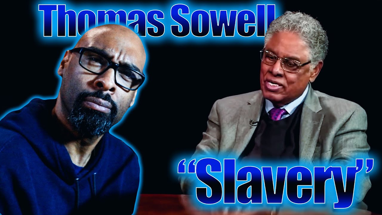 Thomas Sowell "Why Is This History of Slavery Hidden in Schools ...