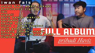 Pribadi hafiz full cover iwan fals tanpa iklan