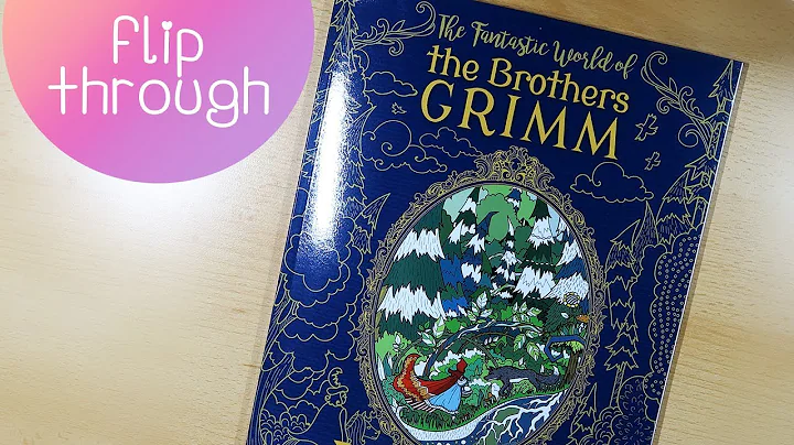The Fantastic World Of The Brothers Grimm by Julia...