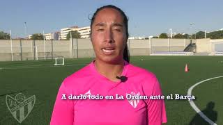 Declaraciones de Mayra Ramírez ante la visita del F.C. Barcelona