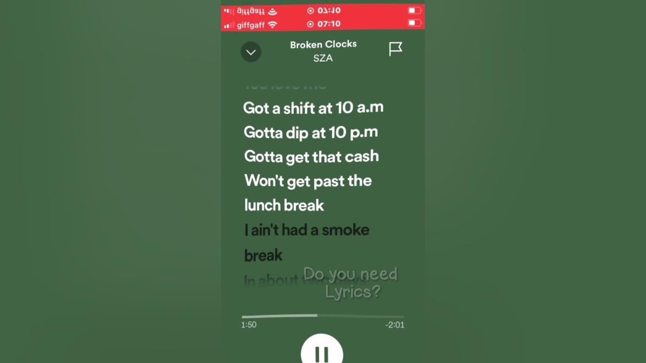 Broken clocks -SZA (Got a shift at 10am) #lyrics #spotify #SZA #capcut #fyp #spotifylyrics