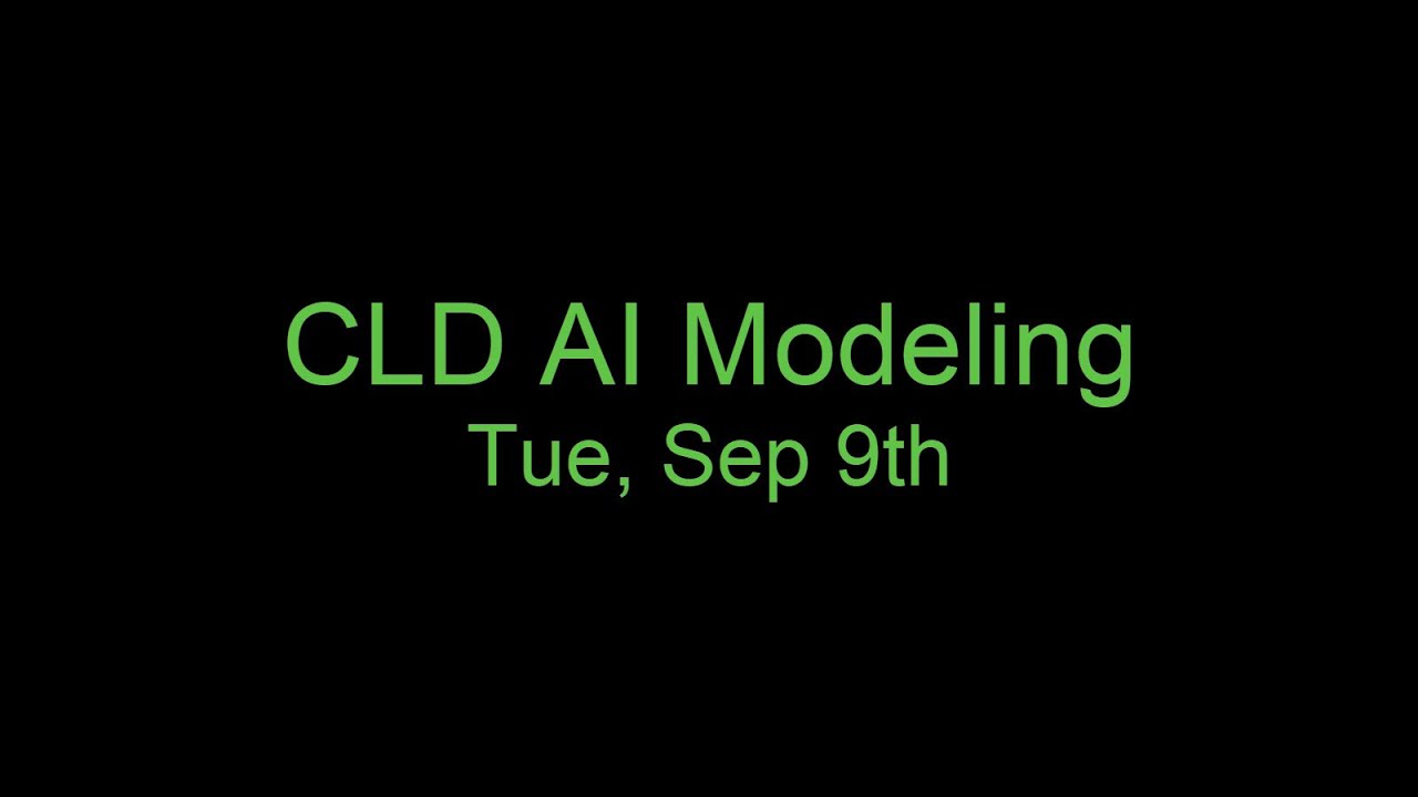 25.09.09 CLD AI Modeling