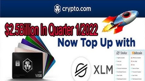 Stellar XLM and Visa ($2.5 Billion in Quarter1,2022) Missed ETH/BTC invest now HOLD  your early!!