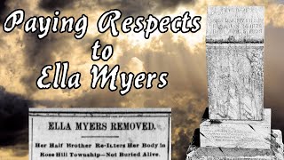 Paying Respects to Ella Myers (Ghost Stories of the Old West Episode 4.5)