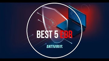 Best 5 Antivirus of 2022!! #EDR #Malware #kaspersky #falcon #sophos #trendmicro #cylance #hack