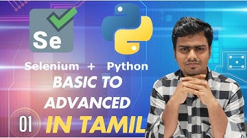 Selenium Automation testing with python step by step tutorial in Tamil Part 1